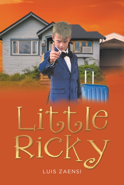 Little Ricky, from Page Publishing Author Luis Zaensi, is an Amusing Narrative About a Married Couple 
