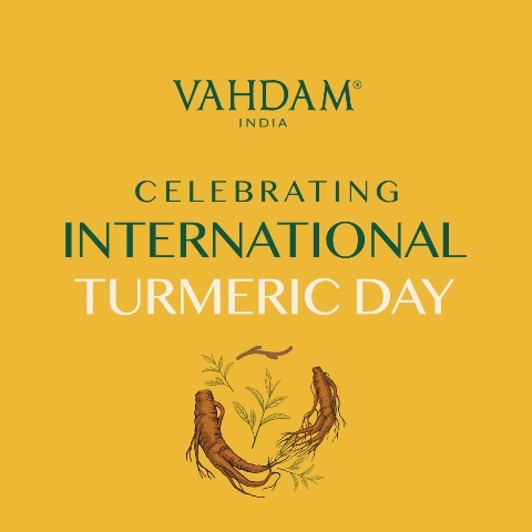 VAHDAM(R) India Celebrates the 2nd Edition of International Turmeric Day