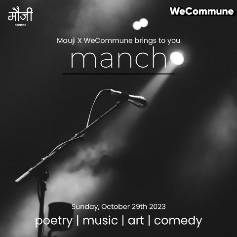 Rediscover the Magic of Growth Through Words and Art with Mauji Manch X We Commune